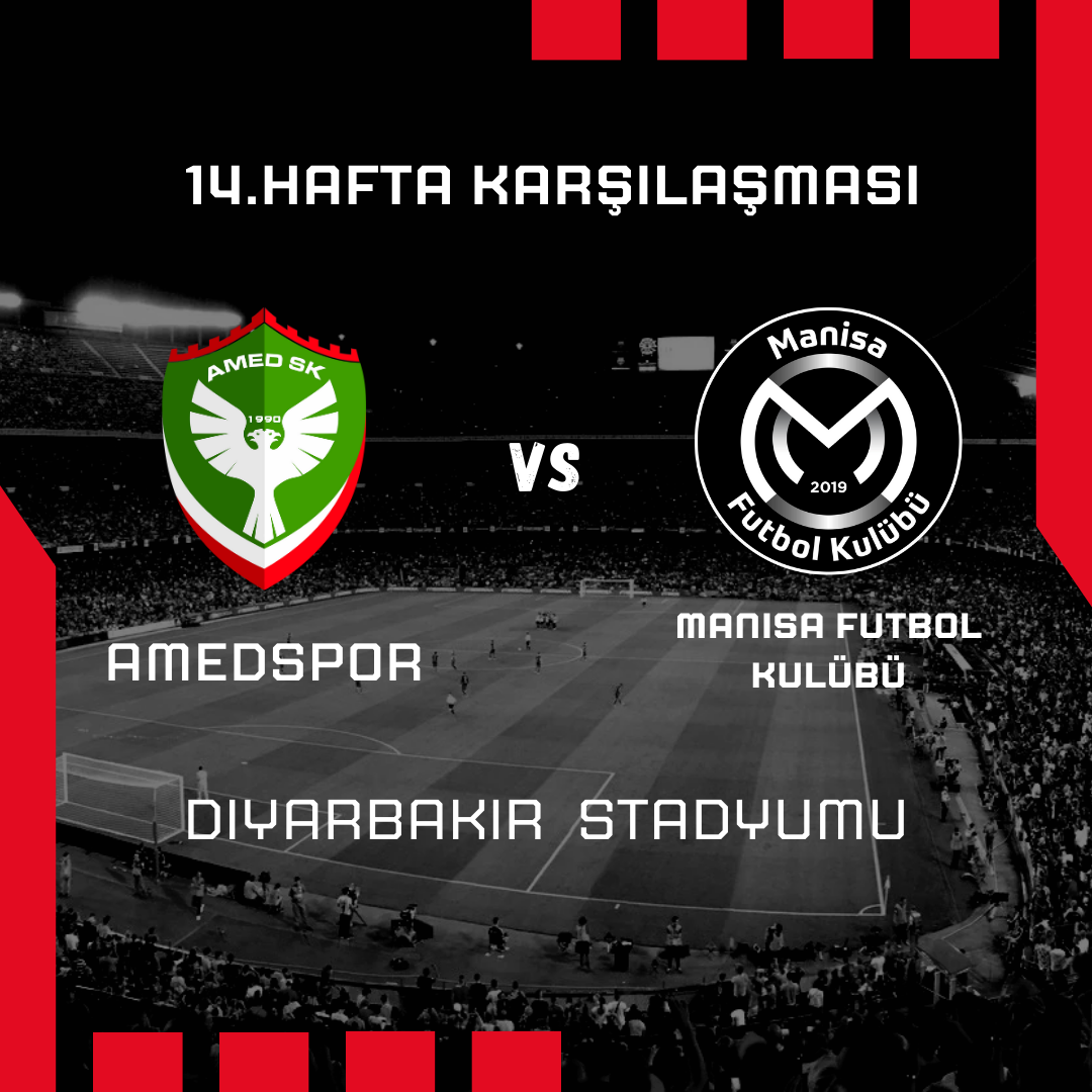 14.%20Hafta%20Amedspor%20-%20Manisa%20Futbol%20Kulübü%20Maçı