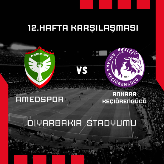 12. Hafta Amedspor - Ankara Keçiörengücü Maçı