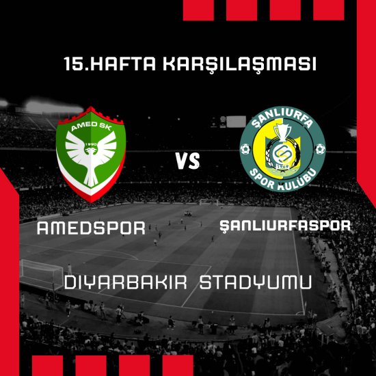 15. Hafta Amedspor - Şanlıurfaspor Maçı