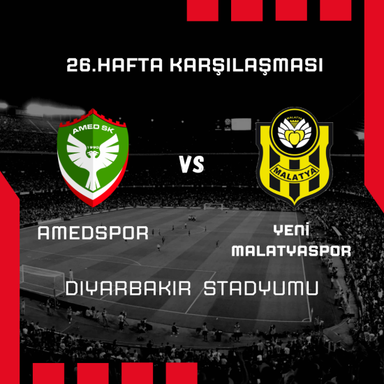 26. Hafta Amedspor - Yeni Malatyaspor Maçı