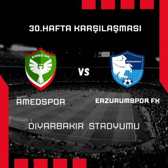 30. Hafta Amedspor - Erzurumspor FK Maçı