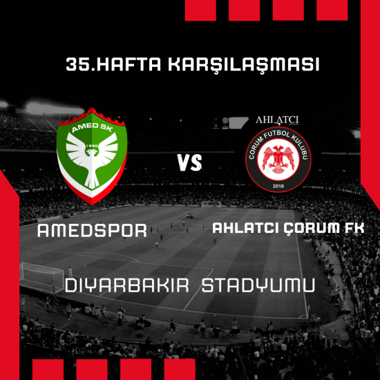 35. Hafta Amedspor - Ahlatçı Çorum FK Maçı